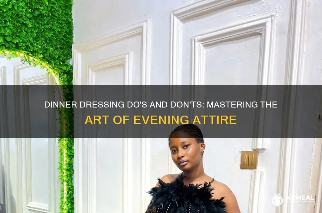 how to and how not to dress for dinner