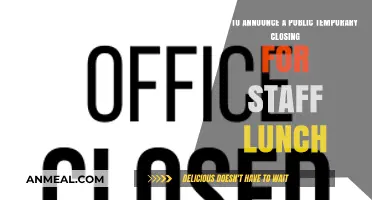 Temporary Closure Notice: Staff Lunch Break Announcement Guide for Businesses