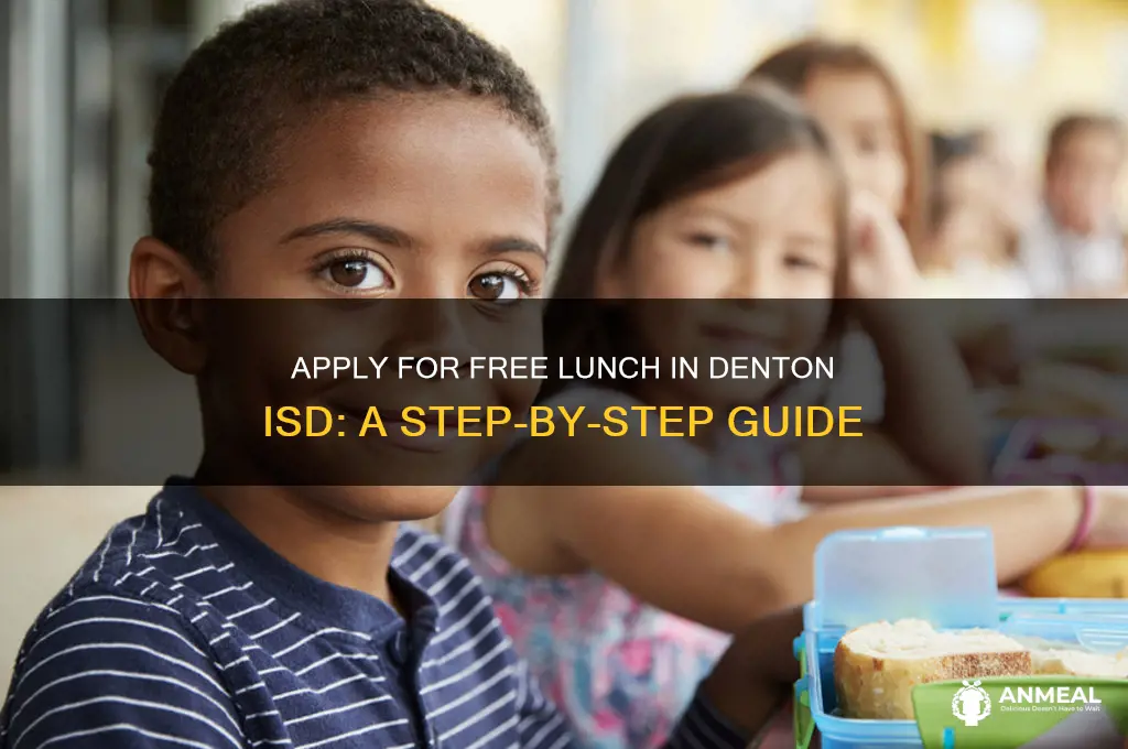 how to application for free lunch in denton isd