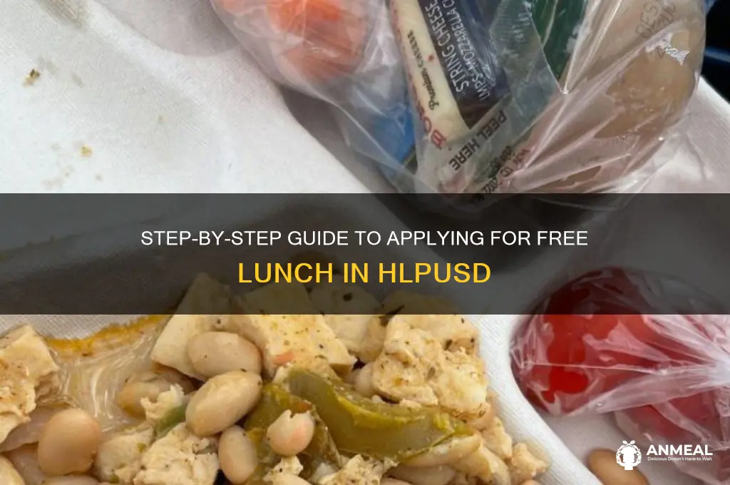 how to apply for free lunch hlpusd