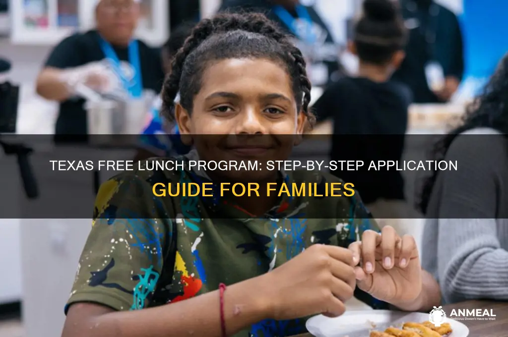 how to apply for free lunch in texas
