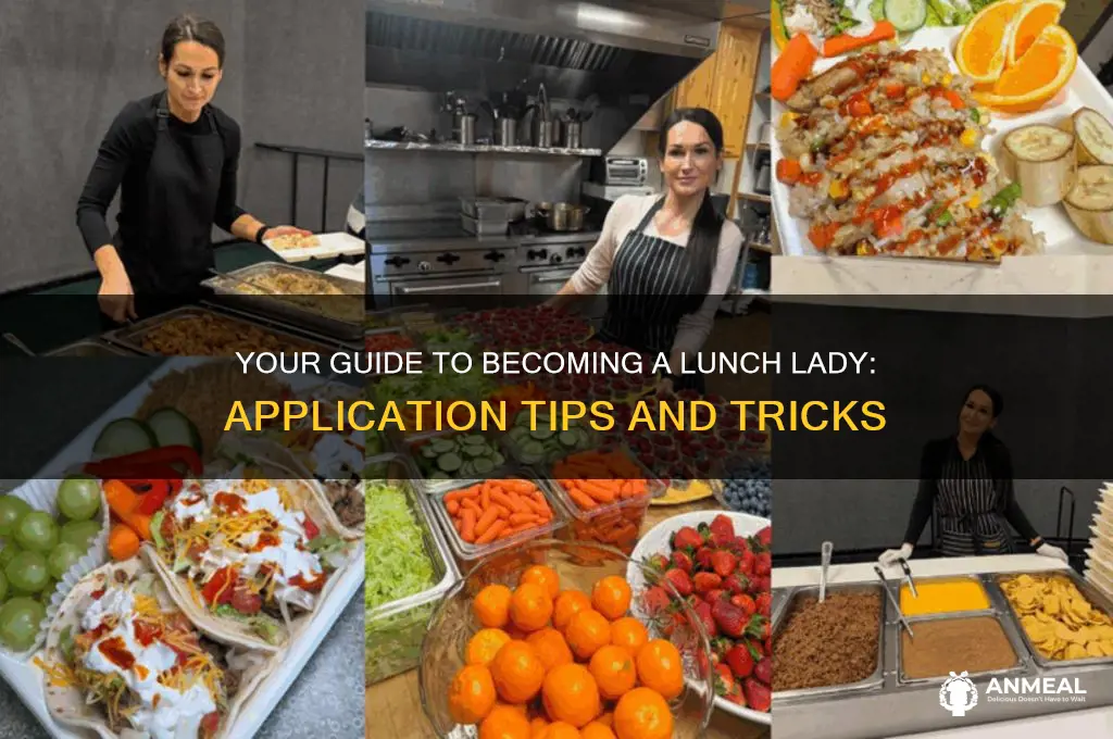 how to apply for lunch lady