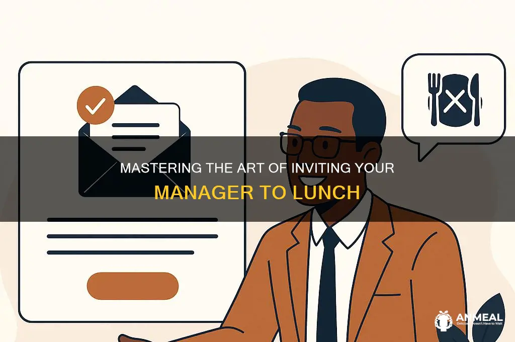 how to approach your manager for lunch