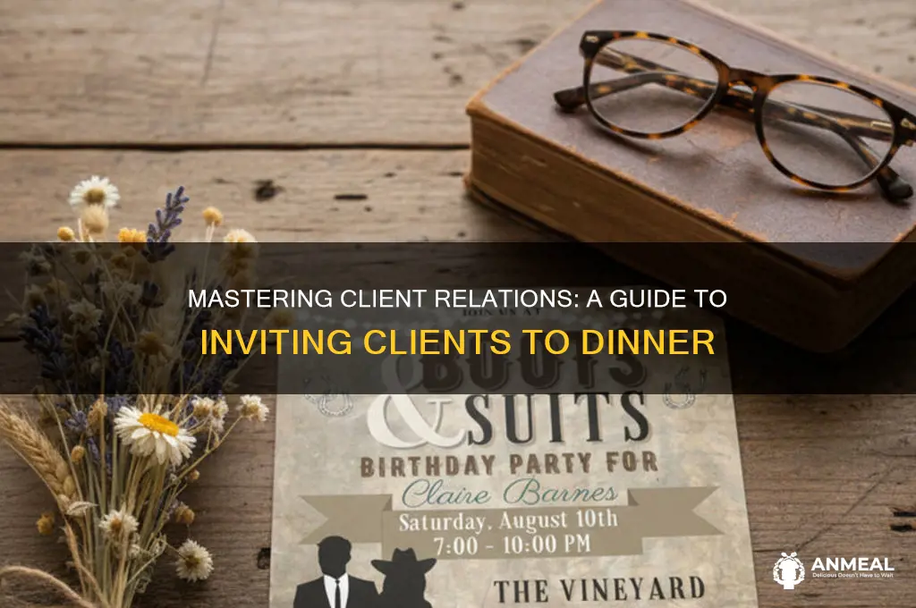 how to ask a client to dinner