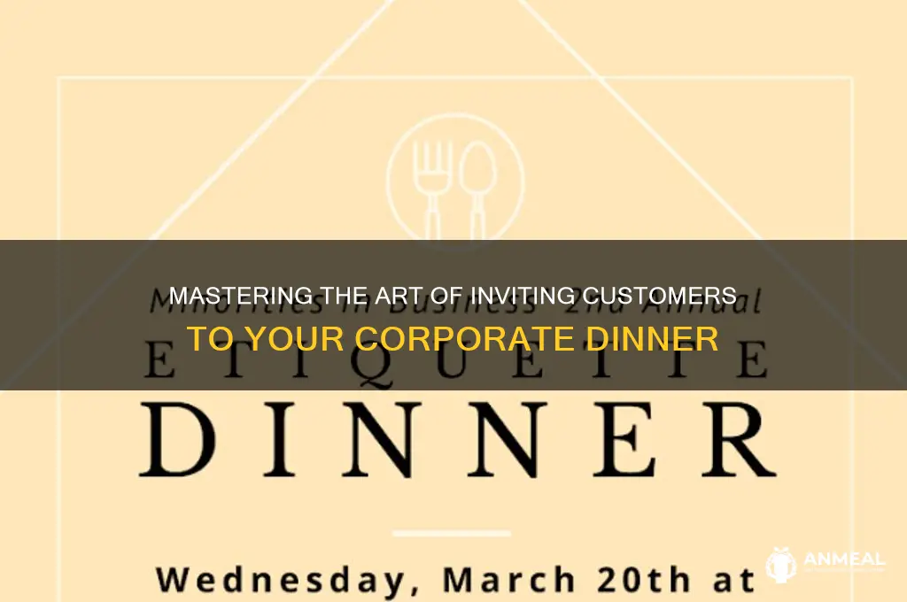 how to ask a customer to a company dinner