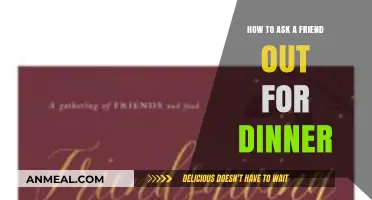 Casual to Confident: Mastering the Art of Inviting Friends to Dinner
