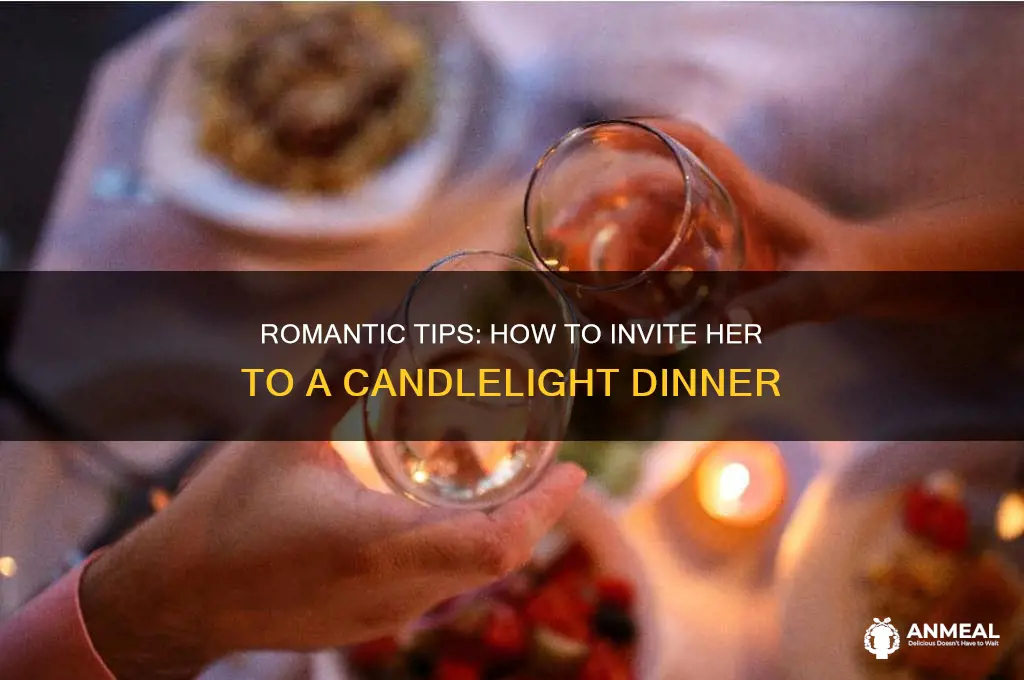 how to ask a girl for a candle light dinner