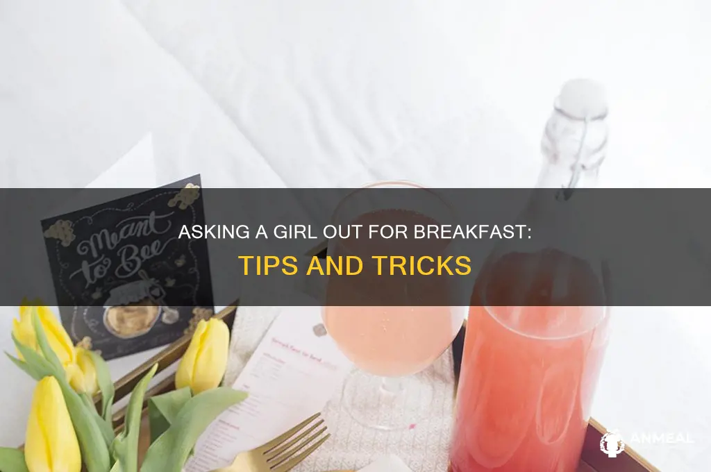 how to ask a girl for breakfast