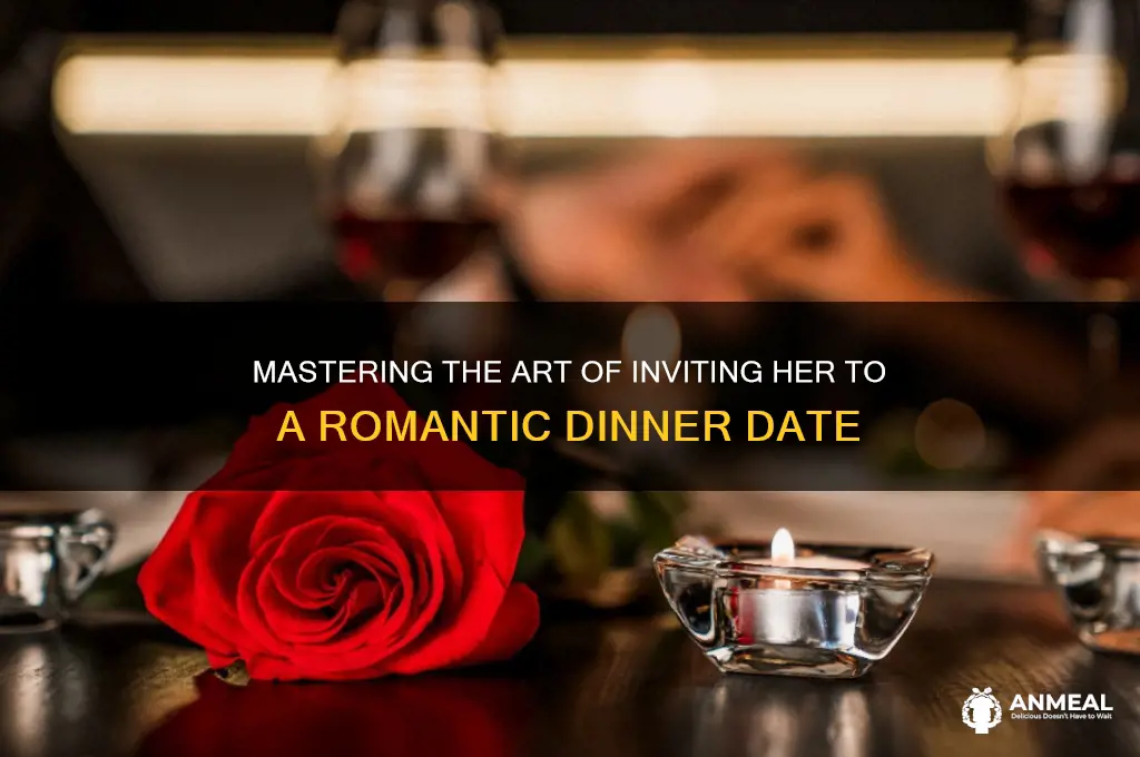 how to ask a girl out to dinner
