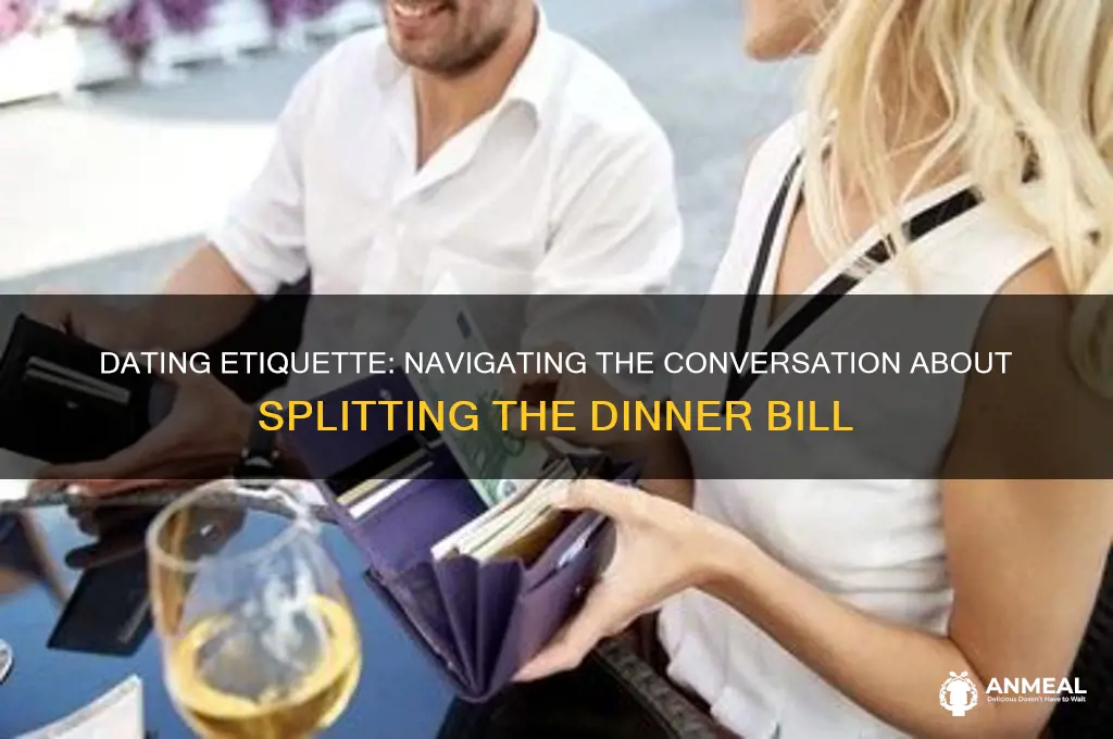 how to ask a girl to pay for dinner