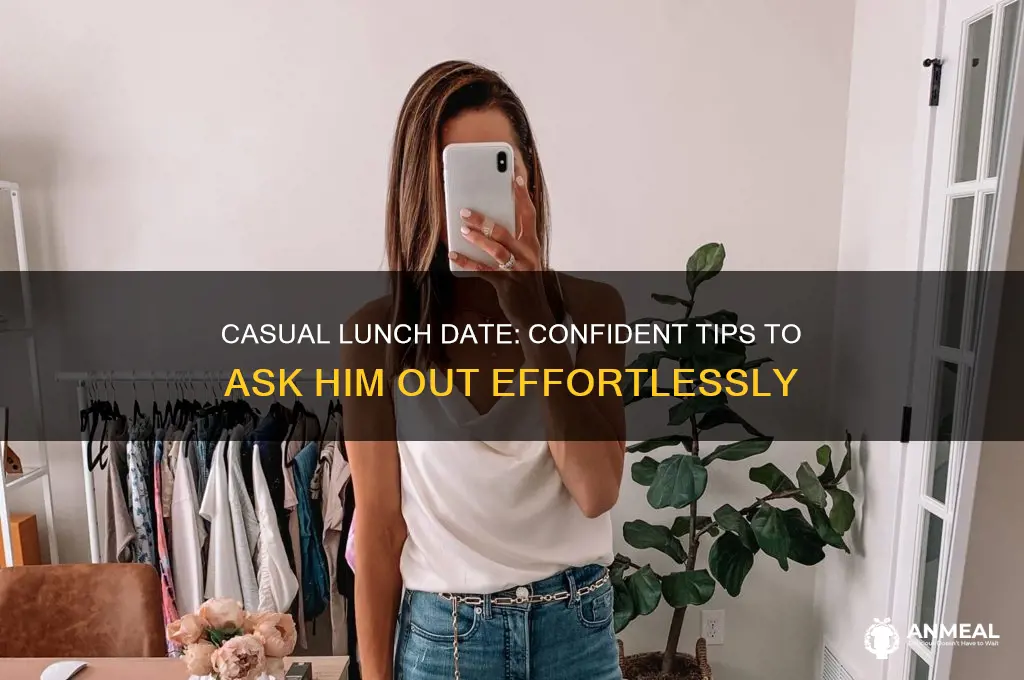 how to ask a guy on a casual lunch date