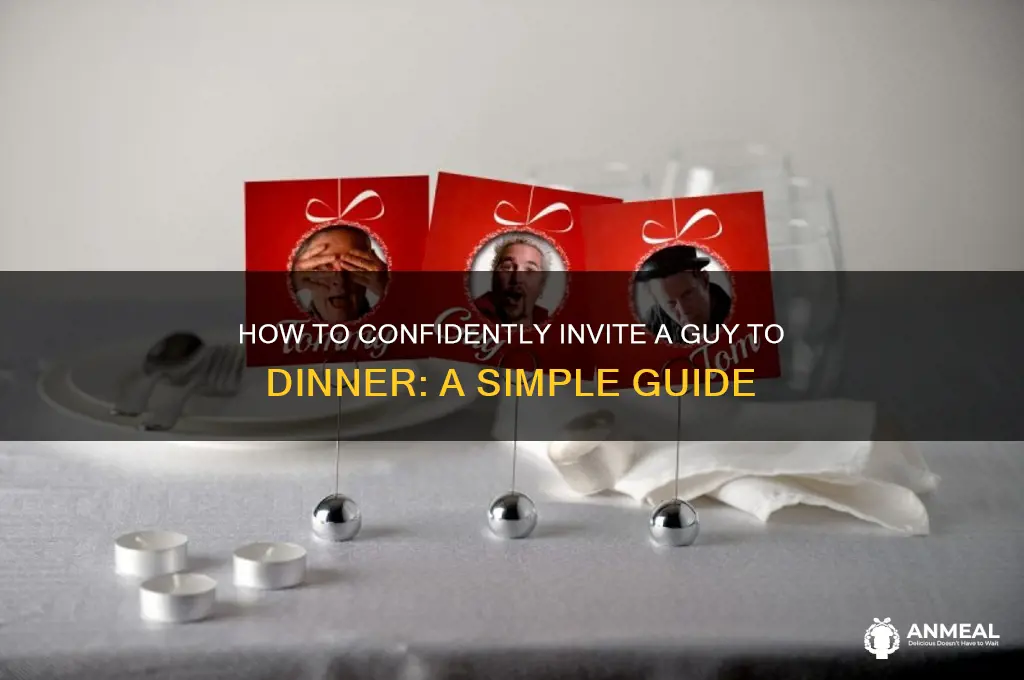 how to ask a guyvto take you to dinner