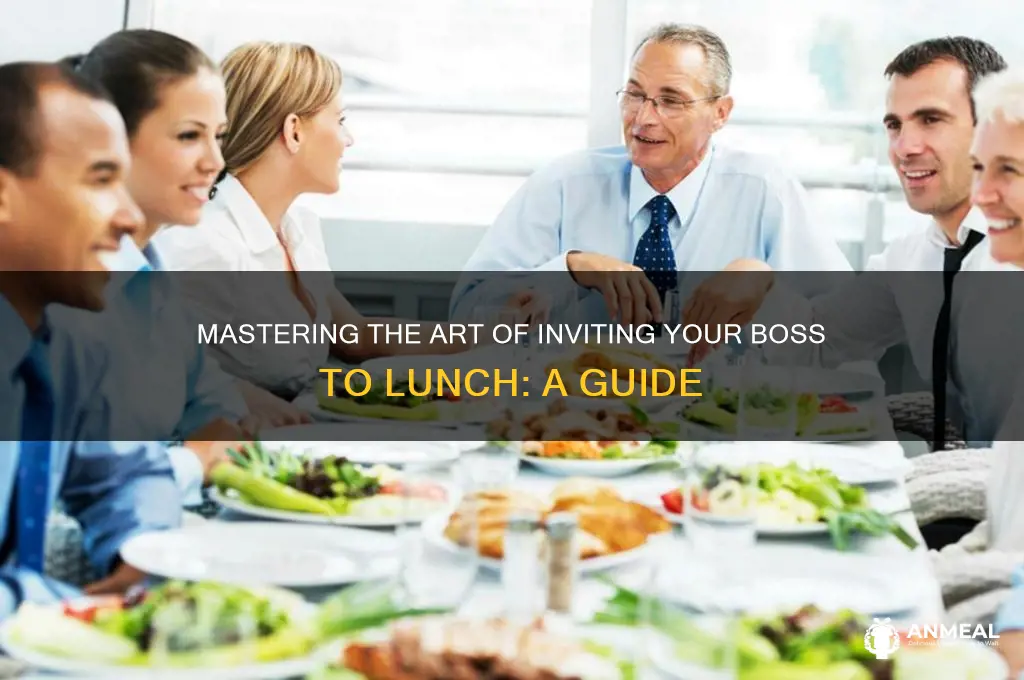 how to ask boss out to lunch
