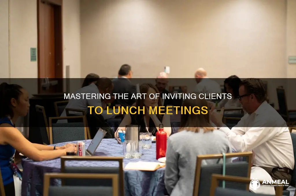 how to ask client for lunch meeting