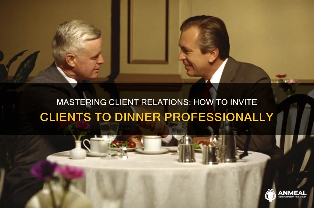 how to ask client to dinner