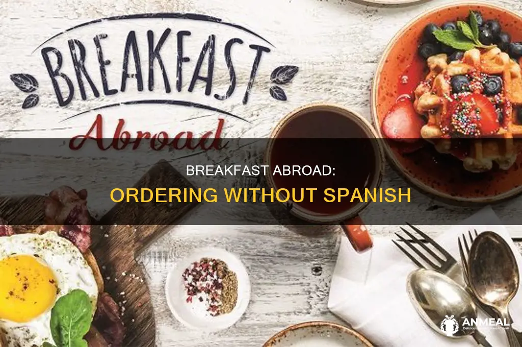 how to ask for breakfast if you don