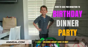 Celebrate Your Birthday with Purpose: A Guide to Requesting Donations at Your Dinner Party