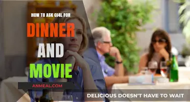 Romantic Tips: Inviting Gi4l for a Dinner and Movie Date