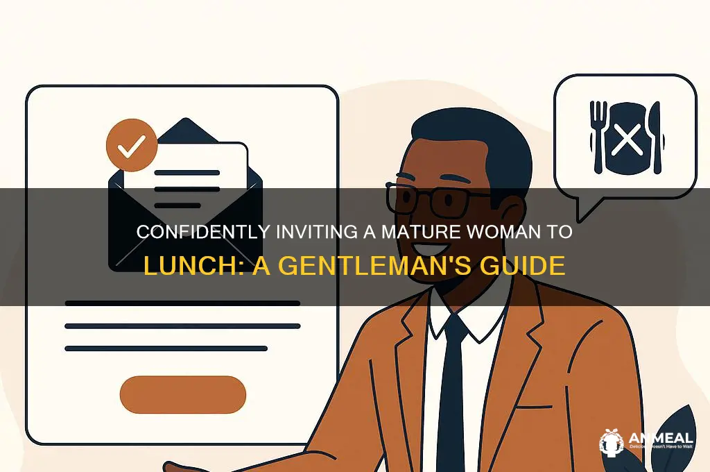 how to ask older woman to lunch