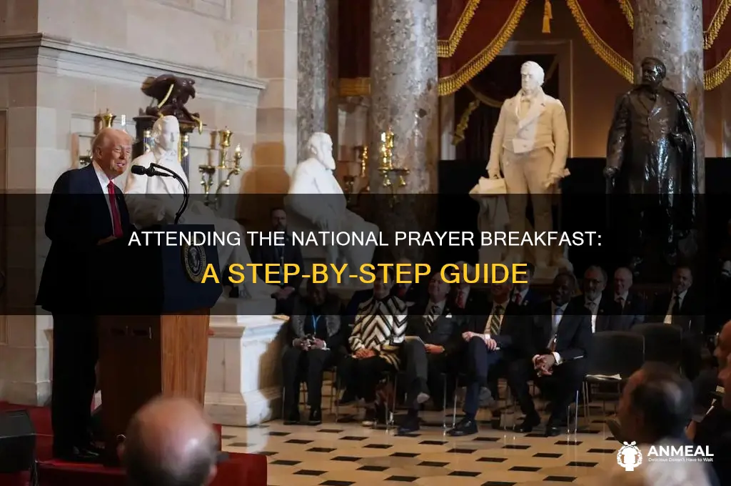 how to attend national prayer breakfast