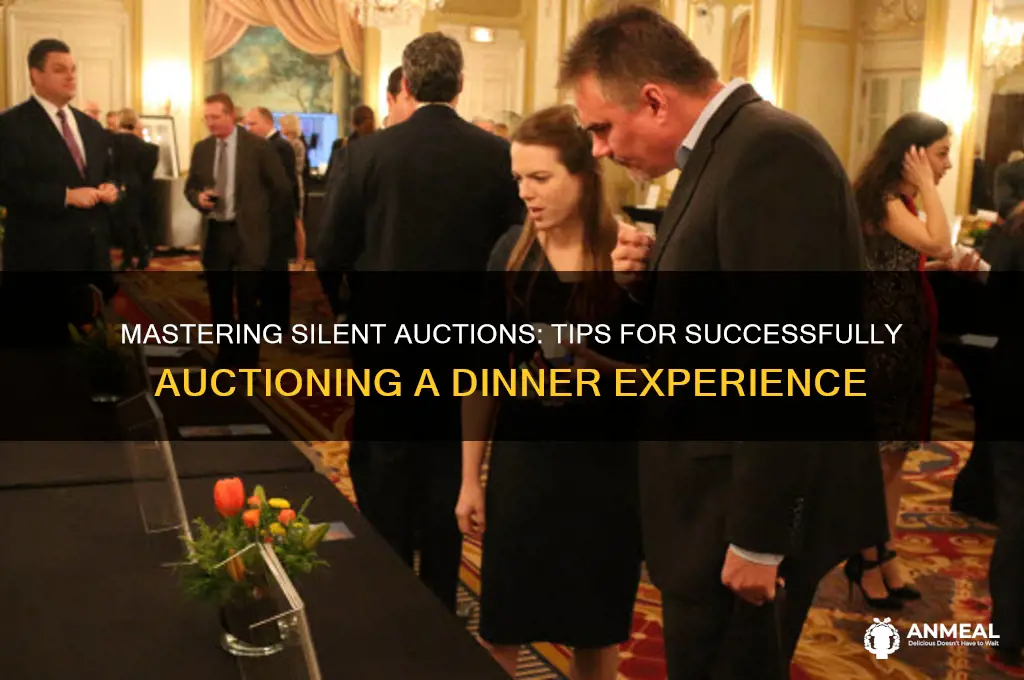 how to auction a dinner at a silent auction