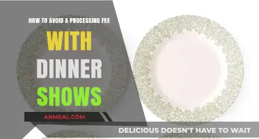 Save Money: Tips to Skip Processing Fees at Dinner Shows