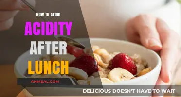 Beat the Burn: Tips to Prevent Acidity After Lunch