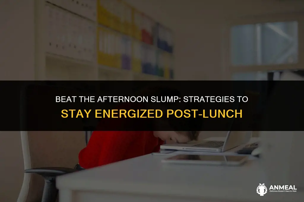 how to avoid after lunch crash
