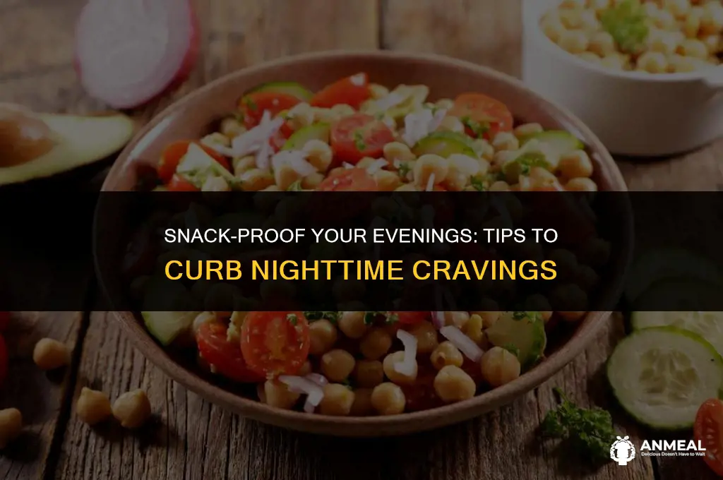 how to avoid eating snacks at night