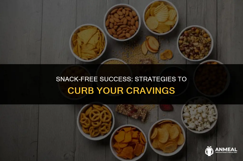 how to avoid eating snacks