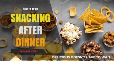 Stop Post-Dinner Snacking: Healthy Habits to Curb Evening Cravings
