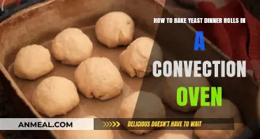 Perfect Yeast Dinner Rolls: Convection Oven Baking Tips & Tricks
