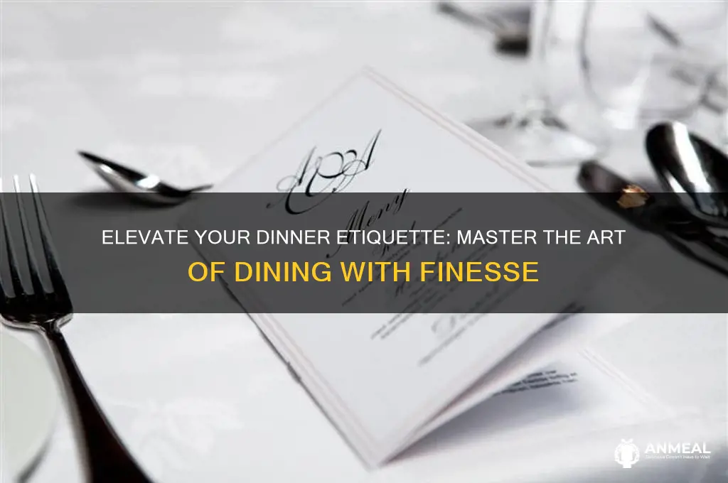how to be fancy at dinner