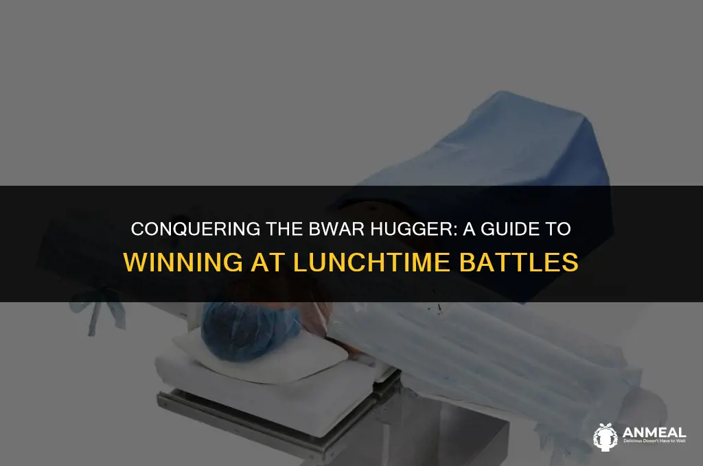 how to beat bwar hugger on lunch out