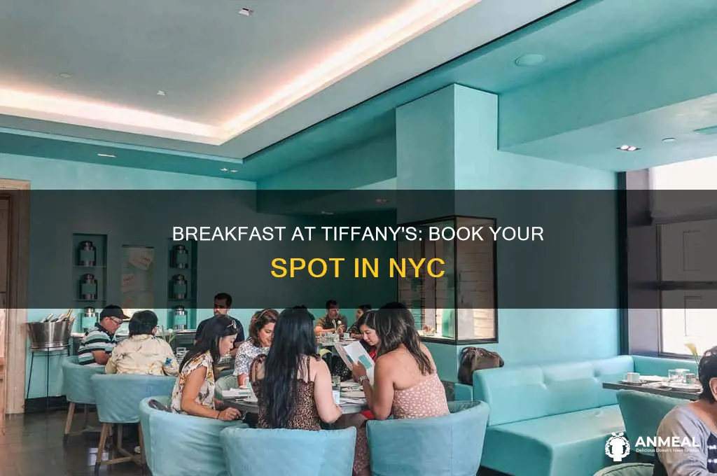 how to book breakfast at tiffants new york