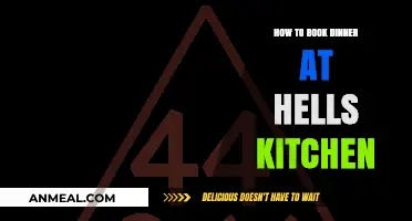 Book Your Hells Kitchen Dinner: A Step-by-Step Guide
