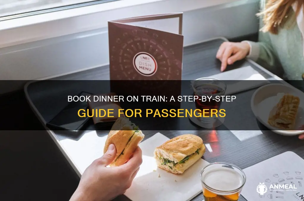 how to book dinner in train