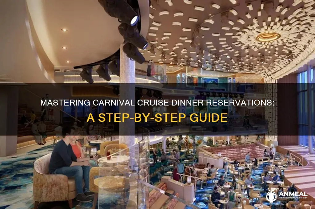 how to book dinner reservations on carnival cruise
