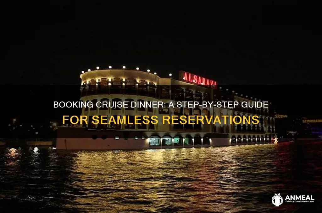 how to book dinner time on cruise