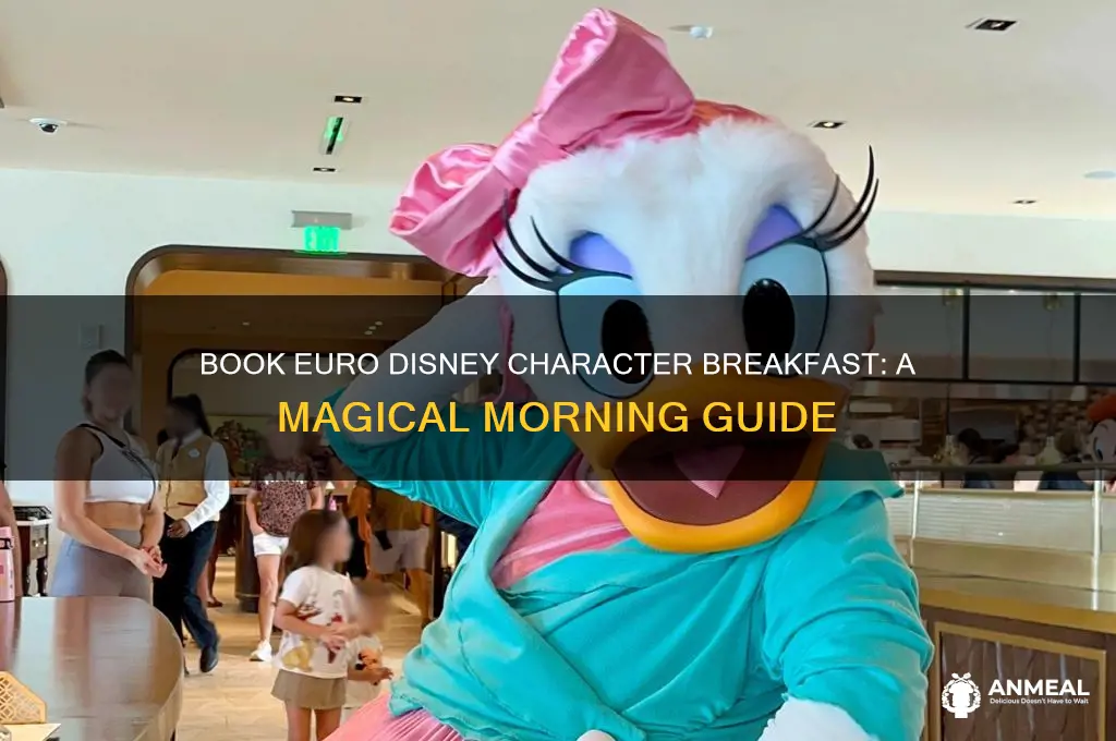 how to book euro disney character breakfast
