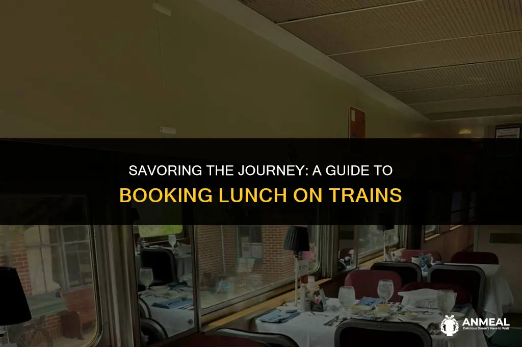 how to book lunch in train