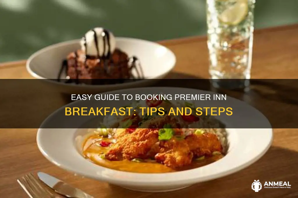 how to book premier inn breakfast