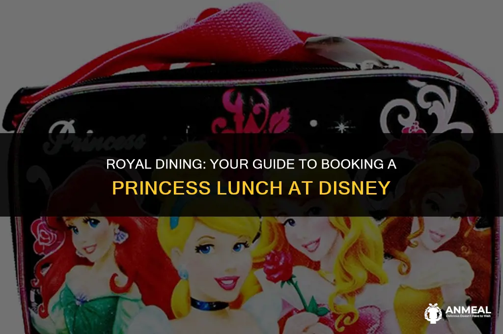 how to book princess lunch at disney