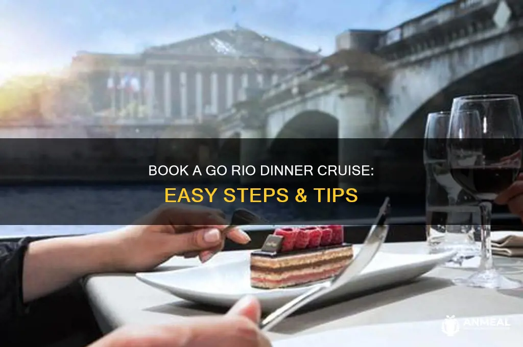how to book with go rio for dinner cruise