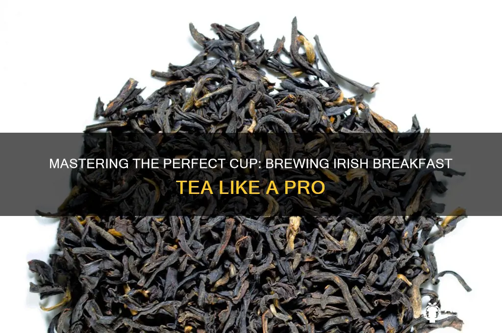 how to brew irish breakfast tea