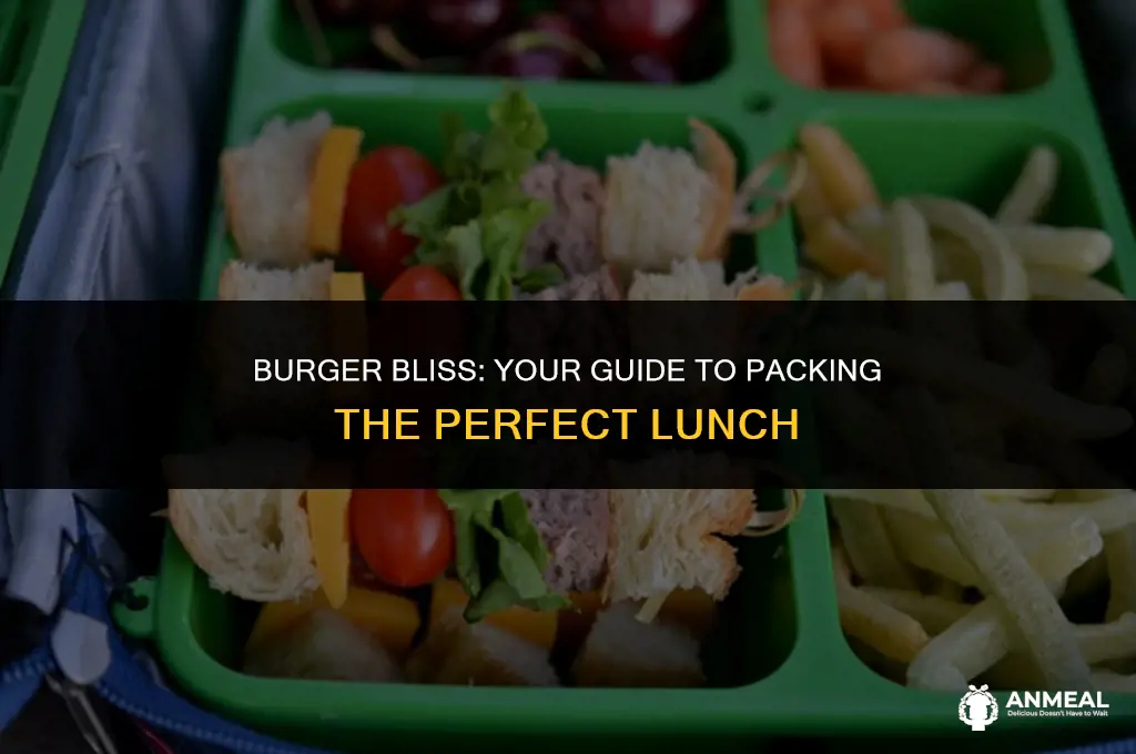 how to bring a burger as a packed lunch