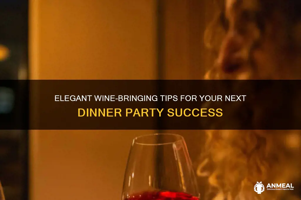 how to bring wine to a dinner party