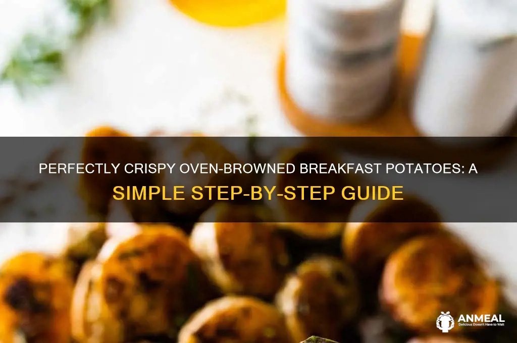 how to brown breakfast potatoes in the oven