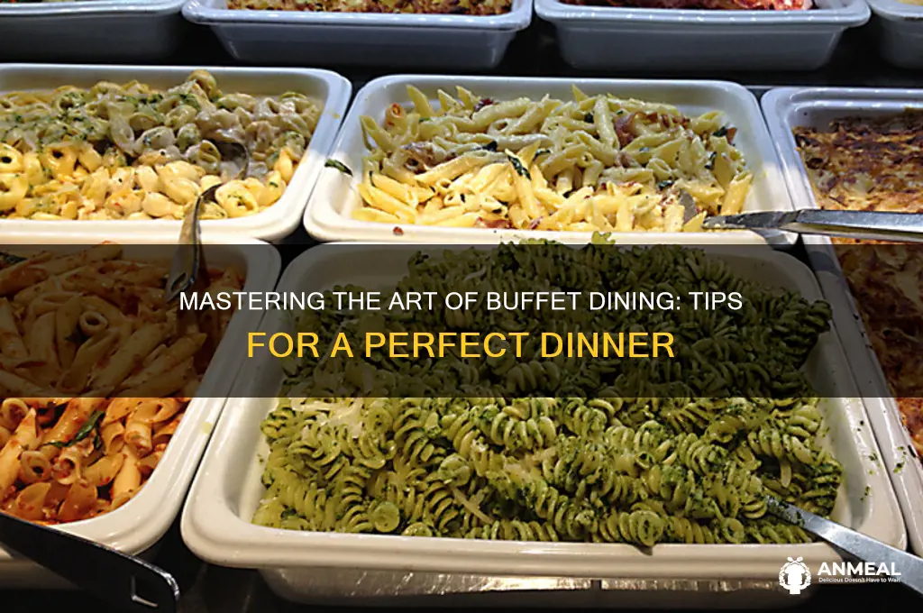 how to buffet dinner