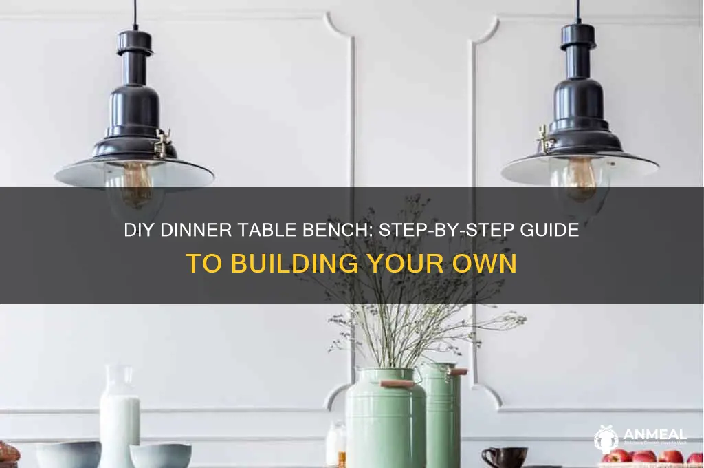 how to build a dinner table bench